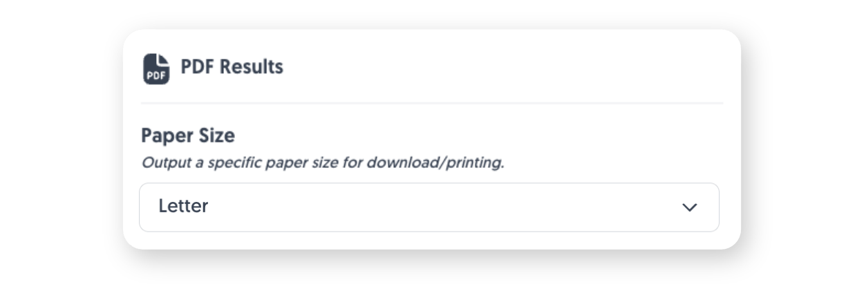 Enabling the PDF Results feature and selecting a Paper Size