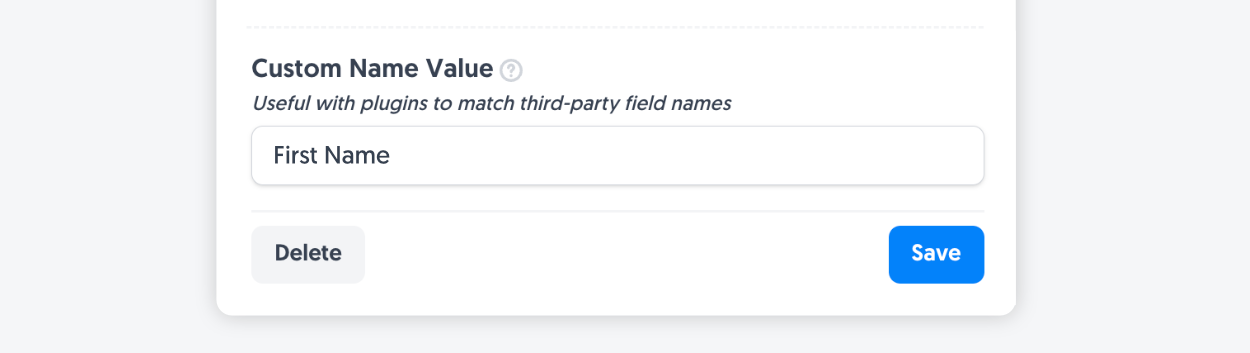 Entering 'First Name' as the custom name value