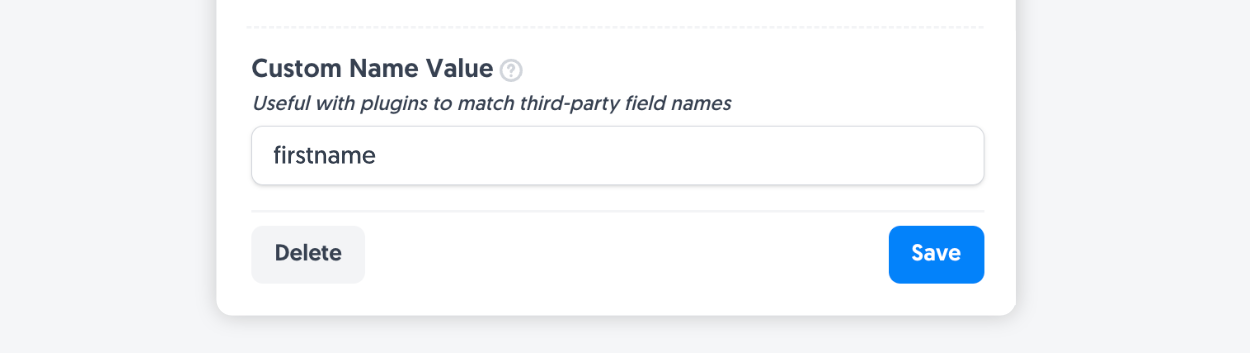 Entering 'firstname' as the custom name value