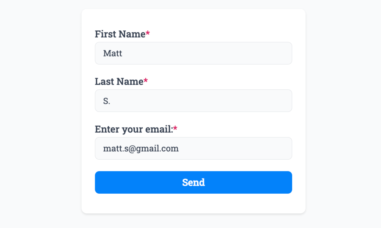 Entering data into our example form linked to the 'name', 'last_name' and 'email' fields