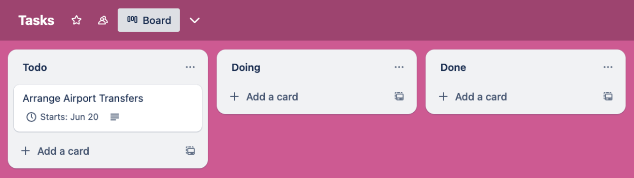 Viewing the newly created Trello card inside the Trello workspace with a 'Start:' date